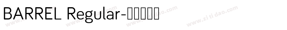 BARREL Regular字体转换